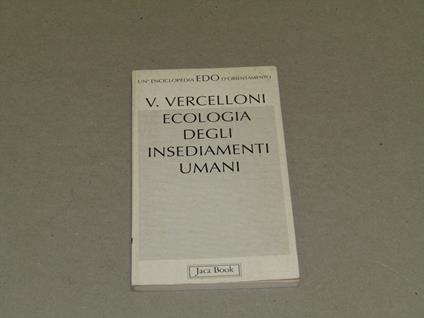 Ecologia degli insediamenti umani - Virgilio Vercelloni - copertina