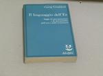 Il Il linguaggio dell'Es. Saggi di psicosomatica e di psicoanalisi dell'arte e della letteratura