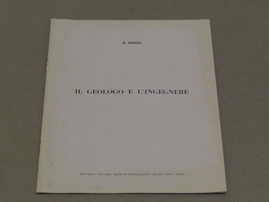 Il Il Geologo E L'Ingegnere - Ardito Desio - copertina