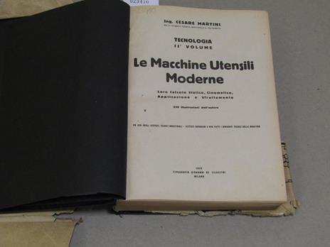 Le Le Macchine Utensili Moderne + Bollo Relativo All'Aumento Sul Prezzo Di Copertina Del Cinque Per Cento - Cesare Martini - 3