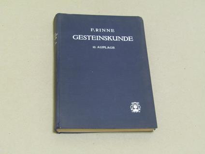 Gesteinskunde - F. Rinne - copertina