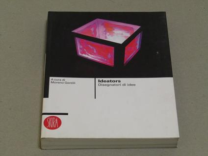 Ideators Disegnatori Di Idee - Moreno Gentili - copertina