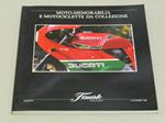 Moto - Memorabilia E Motociclette Da Collezione Catalogo Dell'asta N. 711 Organizzata Dalla Casa D'aste Finarte E Tenutasi A Modena Il 2 Dicembre 1989<Br>I Pezzi Rigurdano Motociclette Oggettistica E Foto - Completo Di Valutazione D'asta