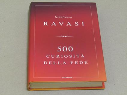 500 curiosità della fede - Gianfranco Ravasi - copertina