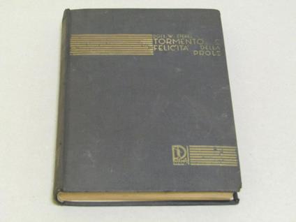 Tormento E Felicità Della Prole (Lettere Ad Una Madre) - Wilhelm Stekel - copertina