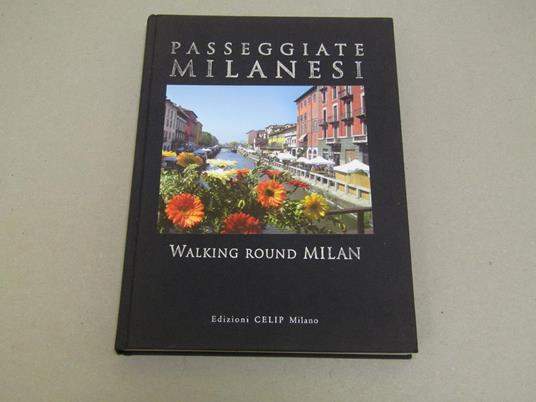 A A cura di Roberta Cordani. Passeggiate milanesi - copertina