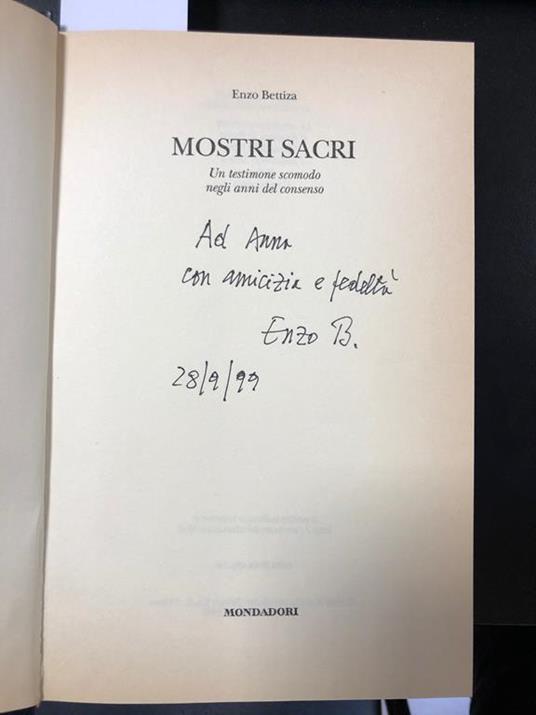 Mostri sacri. Un testimone scomodo negli anni del consenso - Enzo Bettiza - copertina