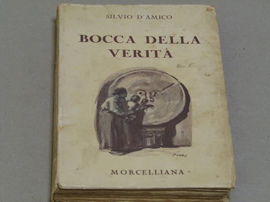Bocca Della Verità - Silvio D'Amico - copertina