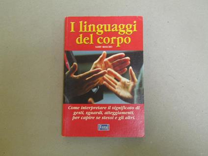 Samy Molcho. I linguaggi del corpo - Samy Molcho - copertina