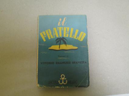 Il Il Fratello - Ettore Bravetta - copertina