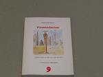 Fassinescion L'italia Vista Da Piero In 100 Vignette - Presentazione Di Gad Lerner