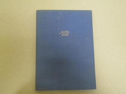 Altes Glas - Walther Bernt - copertina
