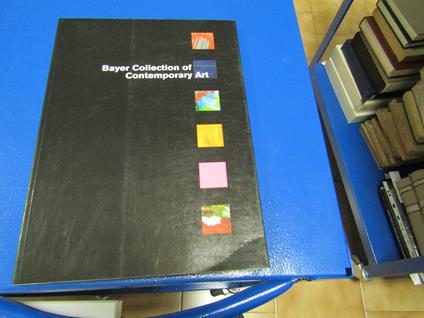 Bayer Collection Of Contemporary Art - copertina