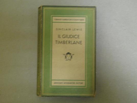 Sinclair Lewis. Il giudice Timberlane - Sinclair Lewis - copertina
