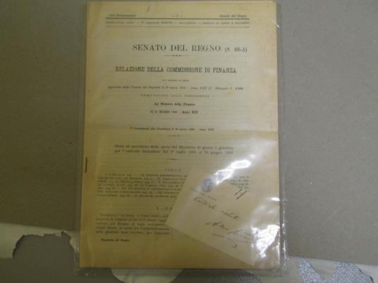 Senato Del Regno - Relazione Della Commissione Di Finanza Sul Disegno Di Legge Approvato Dalla Camera Dei Deputati Il 20 / 03 / 1935 - Anno Xiii (Stampato N. 440) Stato Di Previsione Spesa Del Ministero Di Grazia E Giustizia Per L'esercizio Finanziar - Antonio Raimondi - copertina