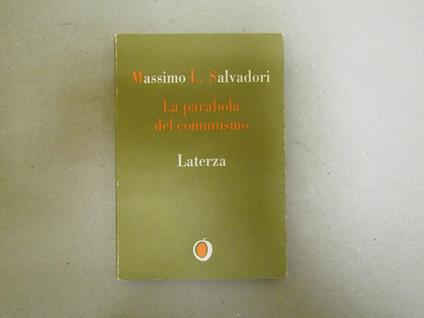 La La parabola del comunismo - Massimo L. Salvadori - copertina