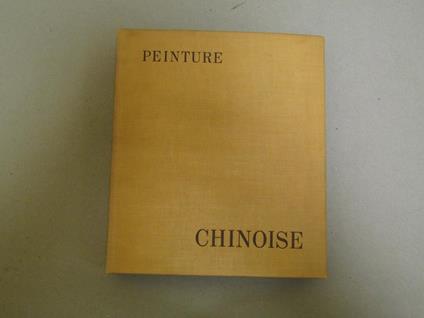 La La Peinture Chinoise Les Tresors De L'asie - James Cahill - copertina