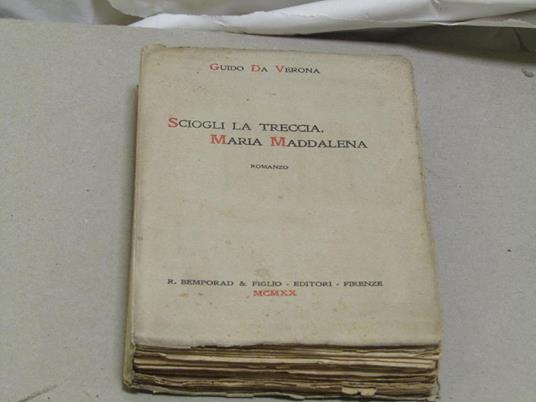 Guido Da Verona. Sciogli la treccia, Maria Maddalena - Guido Da Verona - copertina