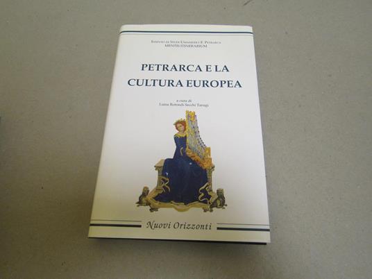 Luisa Rotondi Secchi Tarugi. Petrarca e la cultura europea - copertina