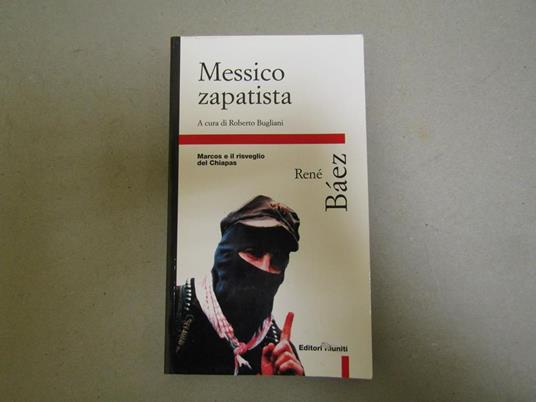 A cura di Roberto Bugliani. Messico zapatista - copertina