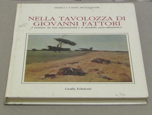 Mario e Vanes Montanari. Nella tavolozza di Giovanni Fattori - Marino - copertina