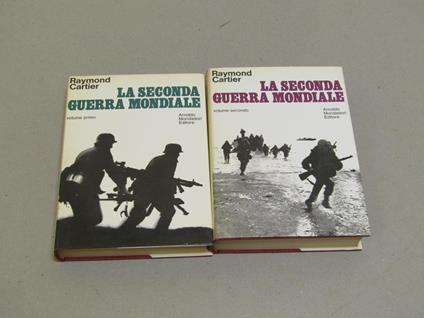 Raymond Cartier. La seconda guerra mondiale. Volume I e II - Raymond Cartier - copertina