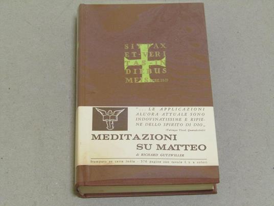 Richard Gutzwiller. Meditazioni su Matteo - terza edizione - Richard Gutzwiller - copertina