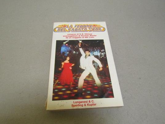 H.B. Gilmour. La febbre del sabato sera - H. B. Gilmour - copertina