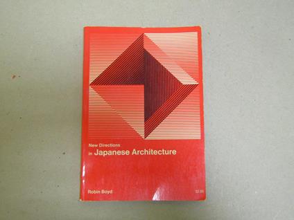 New Directions In Japanese Architecture - Robin Boyd - copertina