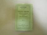 Lettere Edite Ed Inedite Di Felice Orsini G. Mazzini G. Garibaldi E F. D. Guerrazzi - Intorno Alle Cose D'Italia