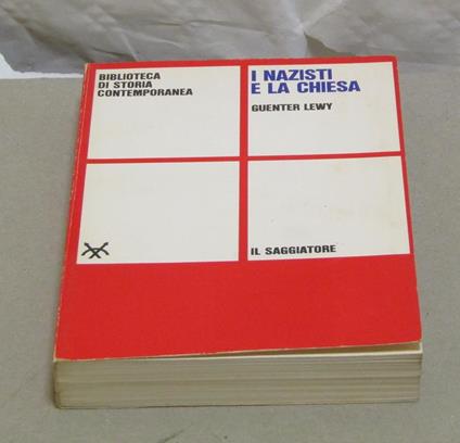 I I Nazisti E La Chiesa - Guenter Lewy - copertina