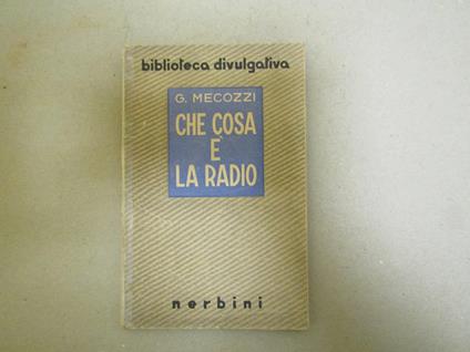 Che cosa è la radio - copertina