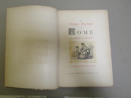 Gilbert A. A'Beckett. The comic history of Rome. Bradbury, Agnew & Co. s.d - copertina