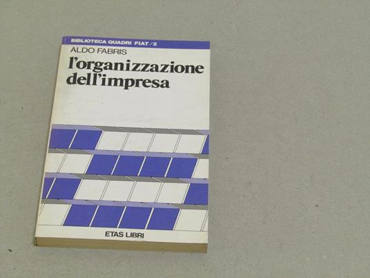 L' organizzazione dell'impresa - Aldo Fabris - copertina