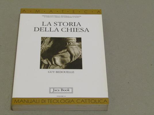 La storia della Chiesa - Guy Bedouelle - copertina
