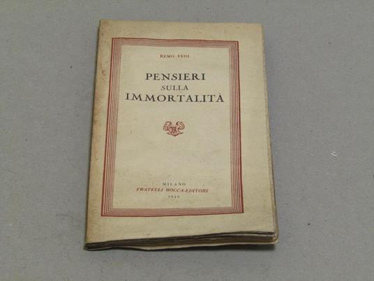 Remo Fedi. Pensieri sulla immortalità - Remo Fedi - copertina