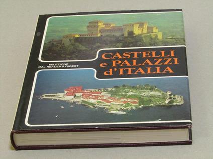 Aa. Vv. Castelli E Palazzi D'Italia - copertina