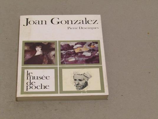 Joan Gonzalez - Pierre Descargues - copertina