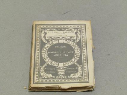 Dafne-Euridice Arianna - Ottavio Rinuccini - copertina