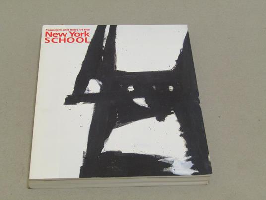 Aa. Vv. Founders And Heirs Of The New York School - copertina