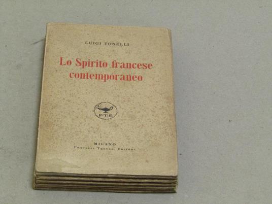 Lo spirito francese contemporaneo - Luigi Tonelli - copertina