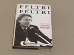 Luciana Baldrighi. Feltri racconta Feltri