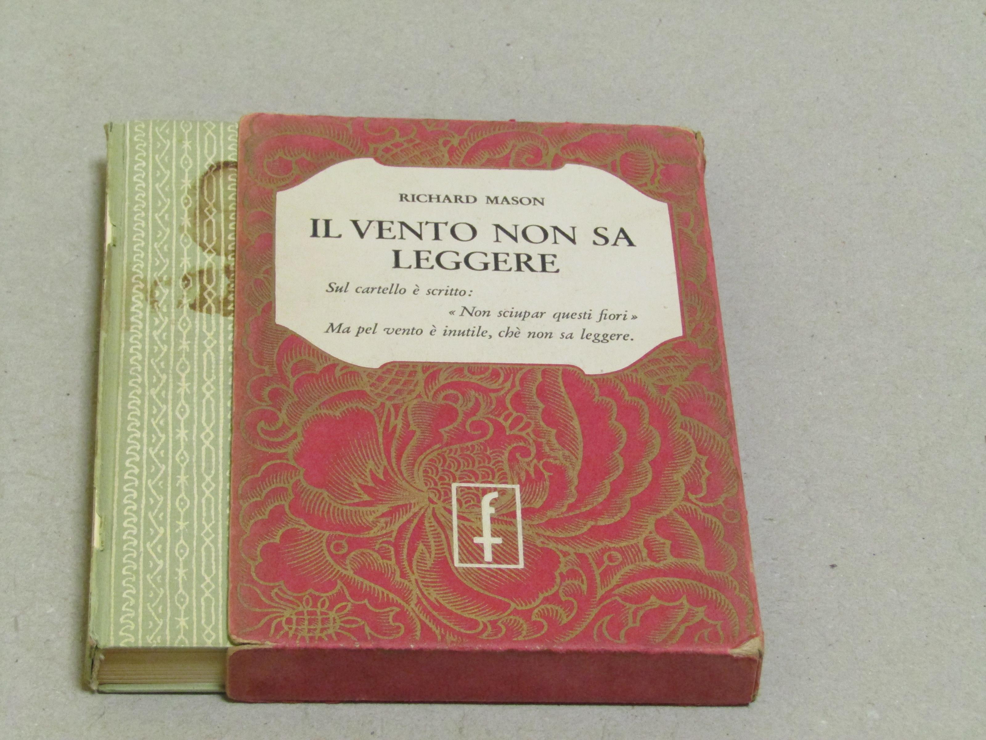 Richard Mason. Il vento non sa leggere