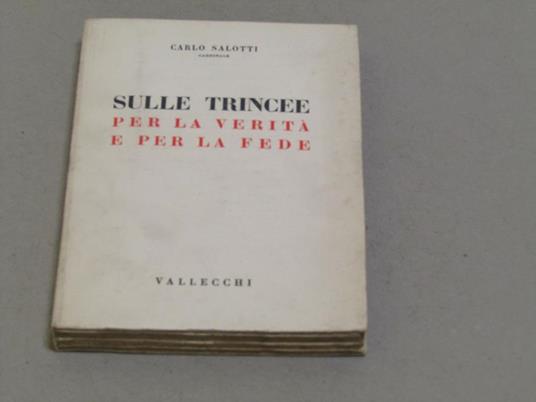 Sulle trincee per la verità e per la fede - Carlo Salotti - copertina