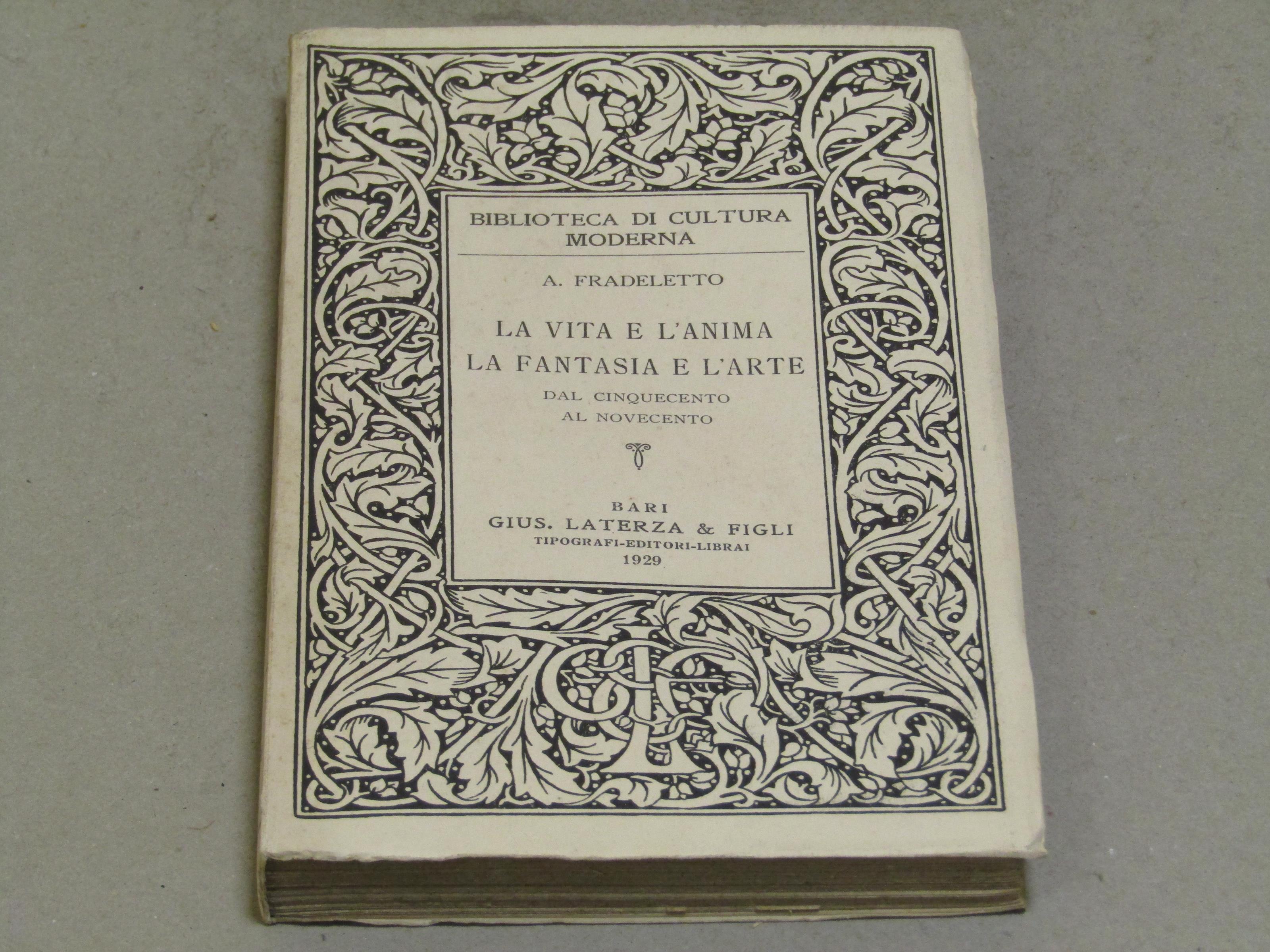 La vita e l'anima la fantasia e l'arte