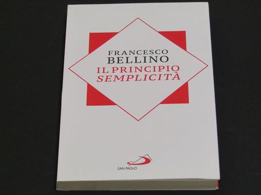 Il principio semplicità - Francesco Bellino - copertina