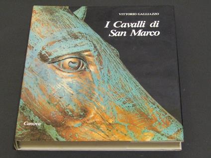 I Cavalli di San Marco - Vittorio Galliazzo - copertina