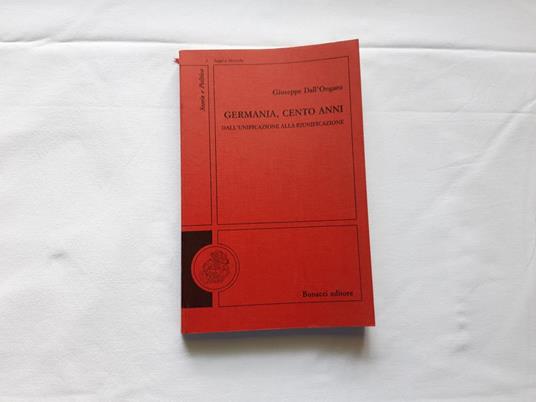 Germania, cento anni - Giuseppe Dall'Ongaro - copertina