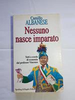 Nessuno nasce imparato