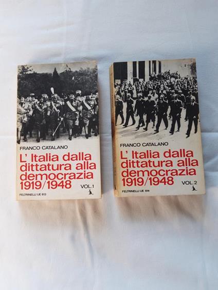 Franco Catalano. L'Italia dalla dittattura alla democrazia - Franco Catalano - copertina